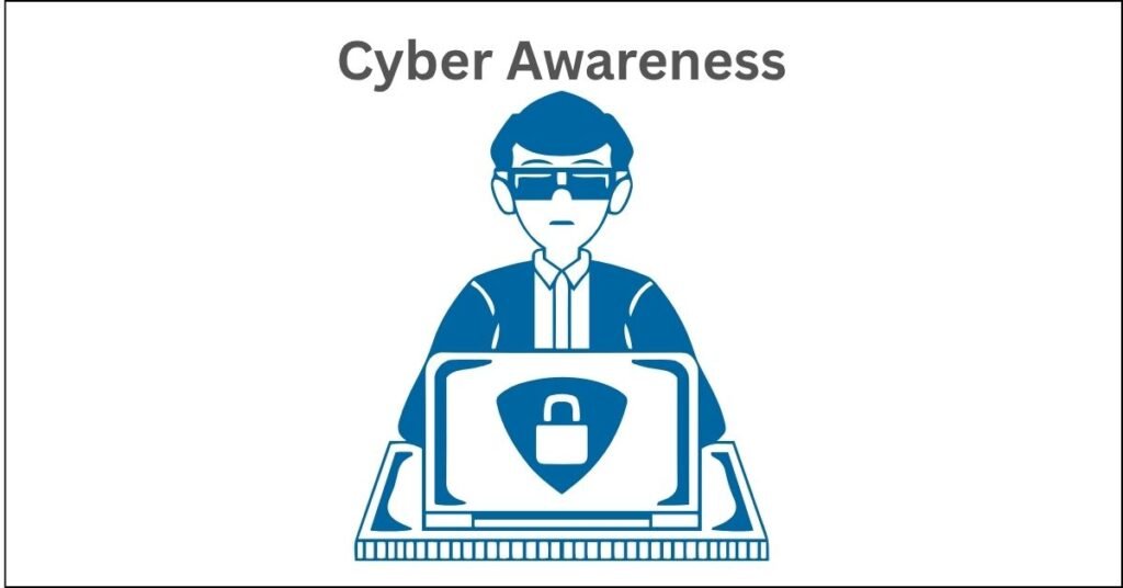 Cyber Awareness