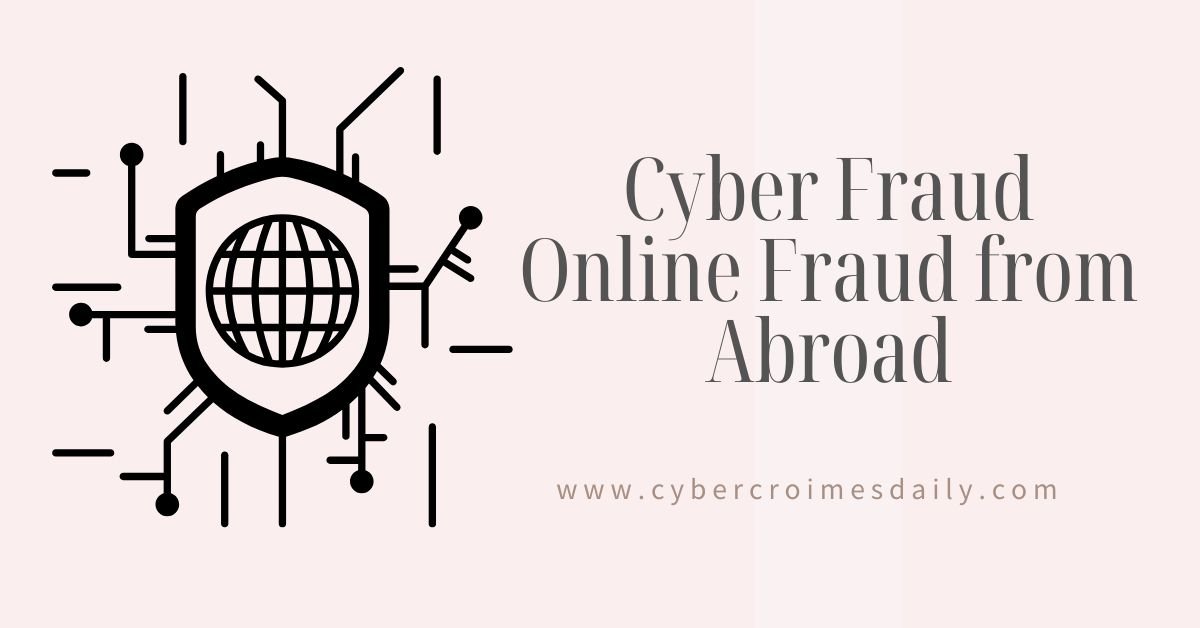 Cyber Fraud: Online Fraud From Abroad, Horrific Report by Home Minister | Cyber Security