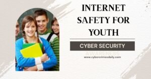 Internet Safety for Youth.| Cyber Security Awareness